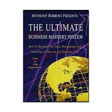 Ultimate Business Mastery System by Anthony Robbins & Chet Holmes