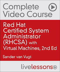 Pearson IT Certification – Red Hat Certified System Administrator (RHCSA) Complete Video Course with Virtual Machines