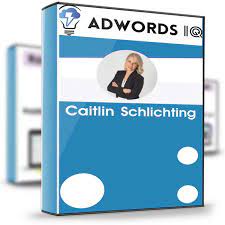 Caitlin Schlichting – AdWords IQ Academy