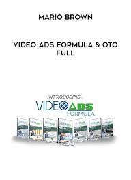 Video Ads Formula + OTO 1-2-3 by Mario Brown