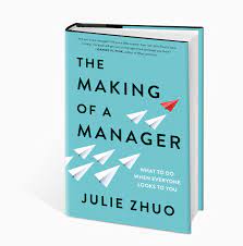 The Making of a Manager What to Do When Everyone Looks to You By Julie Zhuo (MP3)