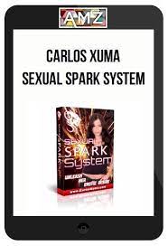 Carlos Xuma – Sexual Spark System