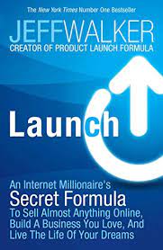 Jeff Walker – Product Launch Formula 3