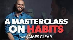 James Clear – The Habits Academy