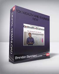 Brendon Burchard – 10xWealth and Business Online