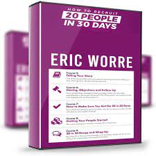 Eric Worre – How To Recruit 20 People In 30 Days