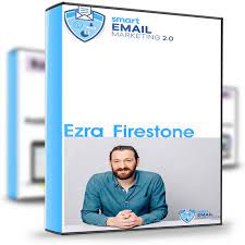Ezra Firestone – Smart Email Marketing 2.0
