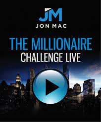 Jon Mac – Millionaire Challenge, The Flex Method and The Goldmine Method