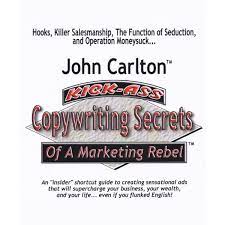 The Copywriting Sweatshop by John Carlton