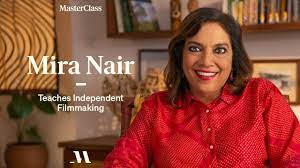 MasterClass – Mira Nair Teaches Independent Filmmaking