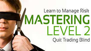 Mastering Level 2 by ClayTrader