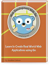 Learn to Create Web Applications using Go by Jon Calhoun