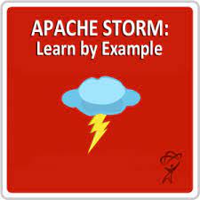 Machine Learning – Apache Storm – Learn by Example