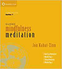 Guided Mindfulness Meditation – Jon Kabat-Zinn