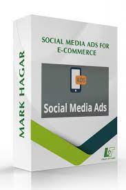 Mark Hagar – Social Media Ads for E-Commerce