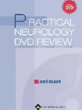 Practical Neurology DVD Review by Jose Biller