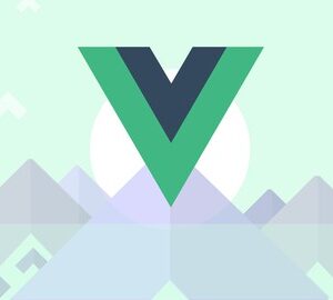 Vue – The Complete Guide (incl. Router & Composition API) (Update 05/2022)