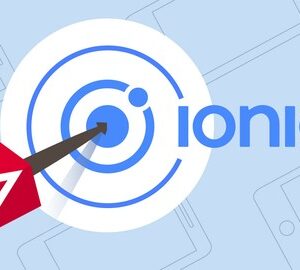 Ionic – Build iOS, Android & Web Apps with Ionic & Angular (Update 06/2022)