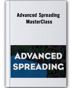 Advanced Spreading Masterclass Masterclass Trader