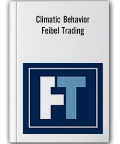 Climatic Behavior Feibel Trading