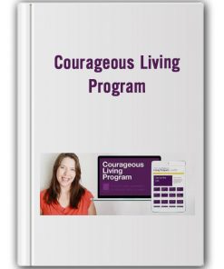 Courageous Living Program – Kate Swoboda