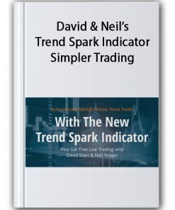 David Neils Trend Spark Indicator Simpler Trading