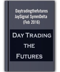 Daytradingthefutures – JaySignal SymmDelta (Feb 2016)