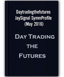 Daytradingthefutures – JaySignal SymmProfile (May 2016)