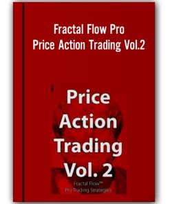 Fractalflowpro – Price Action Trading Vol.2