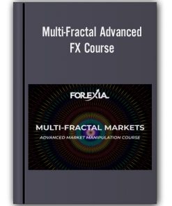 Forexia – Multi-Fractal Advanced FX Course