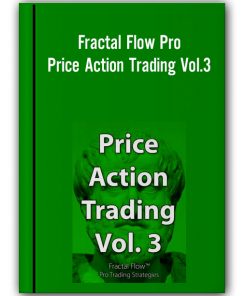 Price Action Trading Vol.3 – Fractalflow