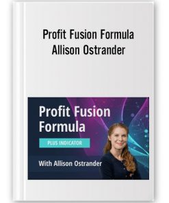 Profit Fusion Formula With Allison Ostrander