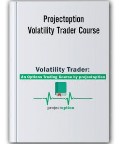 Projectoption – Volatility Trader Course