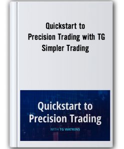 Quickstart to Precision Trading with TG from Simpler Trading