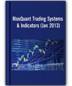 RiosQuant Trading Systems & Indicators (Jan 2013)