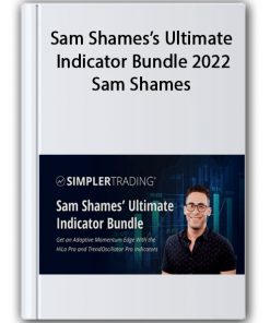 Sam Shames’s Ultimate Indicator Bundle 2022 – Sam Shames