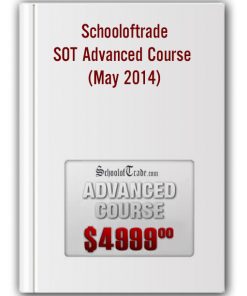 Schooloftrade – SOT Advanced Course (May 2014)
