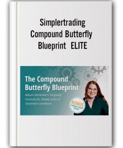 Simplertrading – Compound Butterfly Blueprint  ELITE