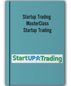 Startup Trading Masterclass Startup Trading