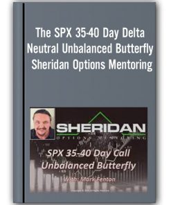 The Spx 35 40 Day Delta Neutral Unbalanced Butterfly Sheridan Options