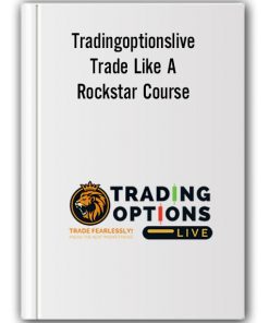 Tradingoptionslive – Trade Like A Rockstar Course