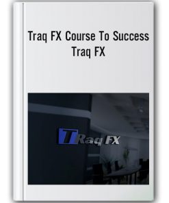 Traq Fx Course To Success Traq Fx – Duplicate – [#45890]