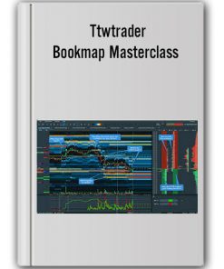 Ttwtrader – Bookmap Masterclass – Profitable Trading with Bookmap – Basics and Execution (Updated Feb 2020)