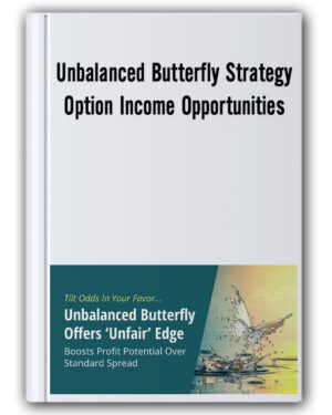 Unbalanced Butterfly Strategy – Option Income Opportunities