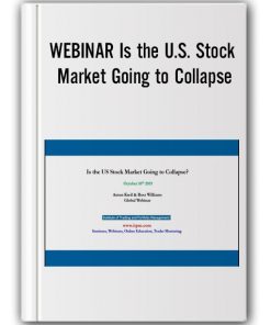 Anton Kreil & Ross Williams – WEBINAR Is the U.S. Stock Market Going to Collapse