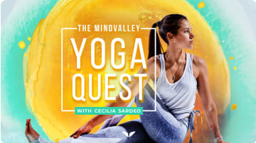 The Mindvalley Yoga Quest Cecilia Sardeo