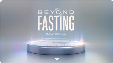 Beyond Fasting Ronan Diego de Oliveira