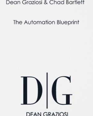 The Automation Blueprint – Dean Graziosi