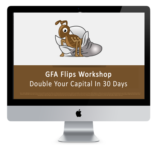 You are currently viewing GFA Flips – Double Your Capital In 30 Days