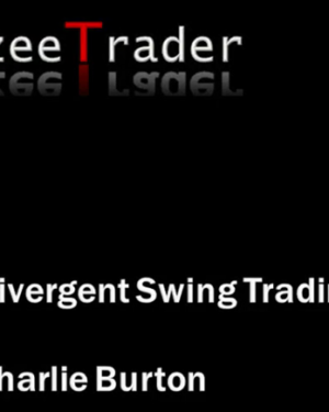 Ezeetrader – Divergent Swing Trading